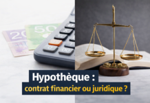 Une hypothèque est-elle un contrat financier ou juridique ? Hypothèque au Québec : différence entre l’aspect financier et le cadre juridique prévu par le Code civil